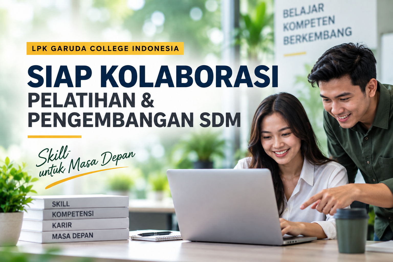 LPK GARUDA COLLEGE INDONESIA SIAP KOLABORASI PELATIHAN VOKASI DAN PENGEMBANGAN SDM
